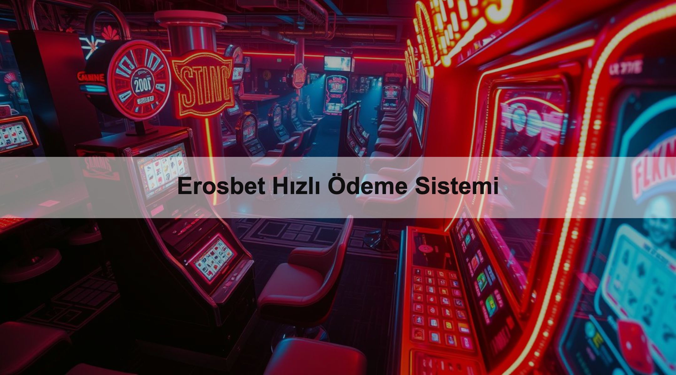 Erosbet Hızlı Ödeme Sistemi