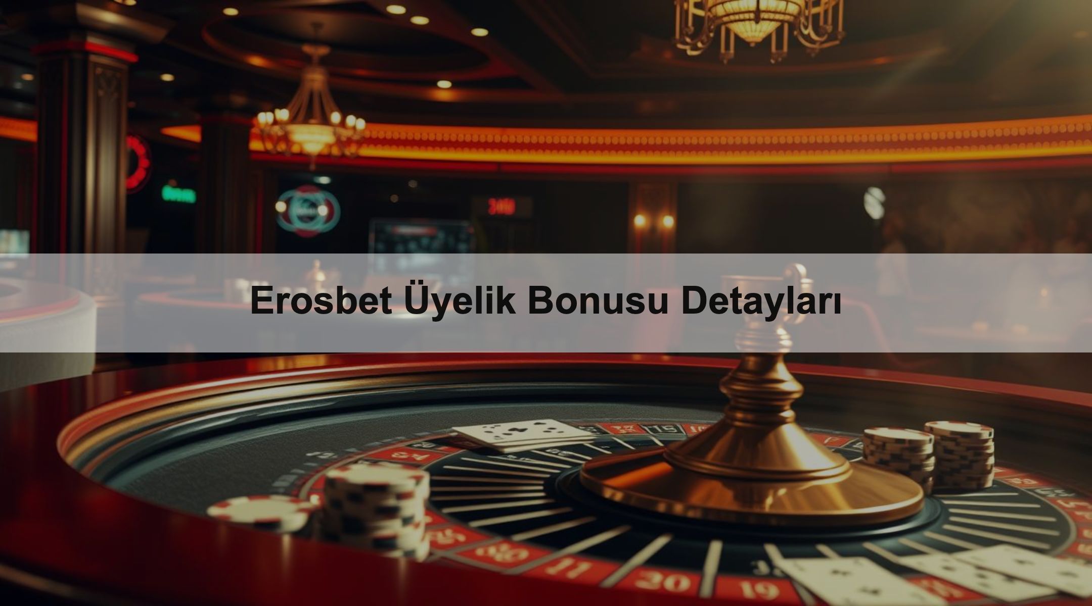 Erosbet Üyelik Bonusu Detayları 1 Erosbet Üyelik Bonusu Detayları
