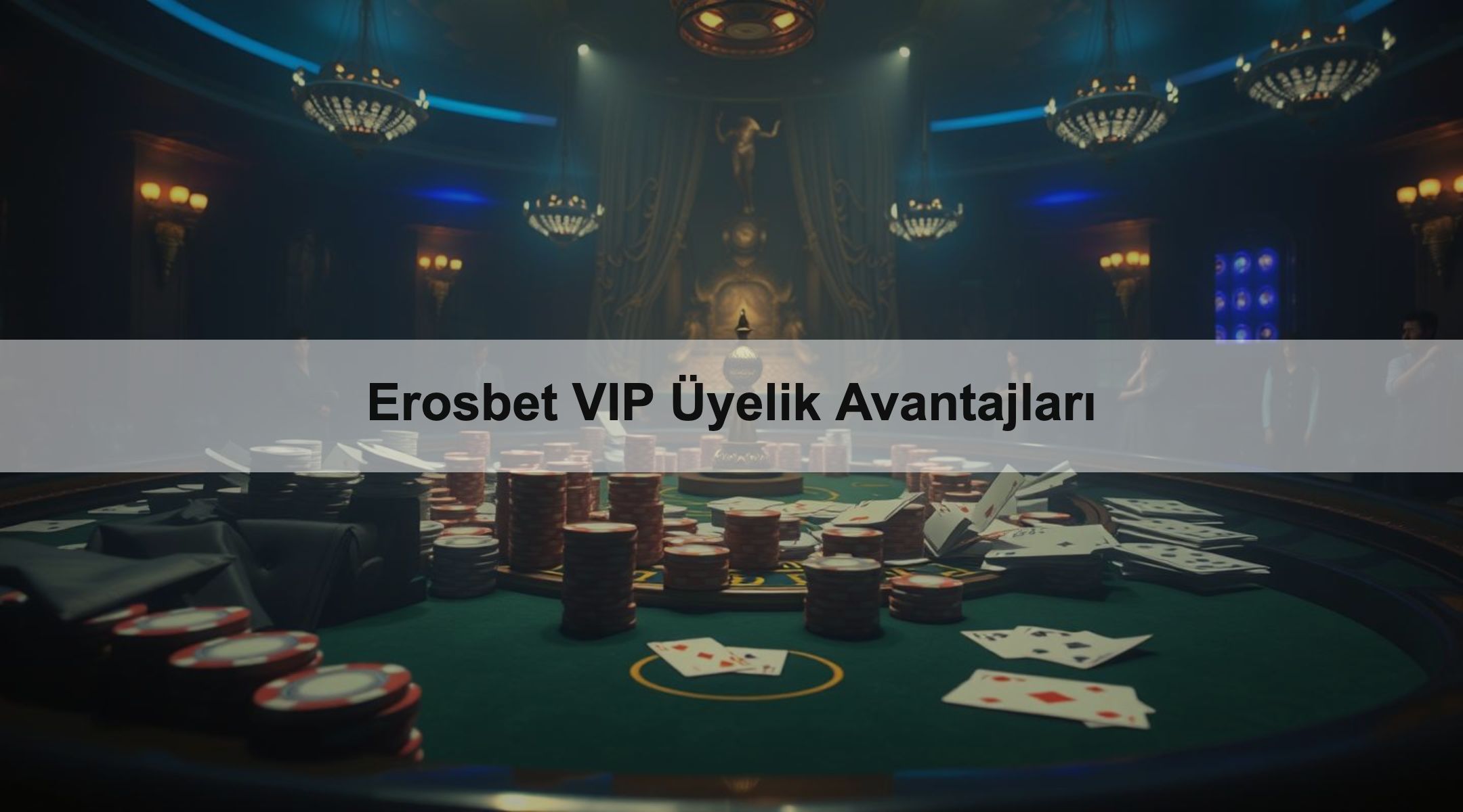 Erosbet VIP Üyelik Avantajları