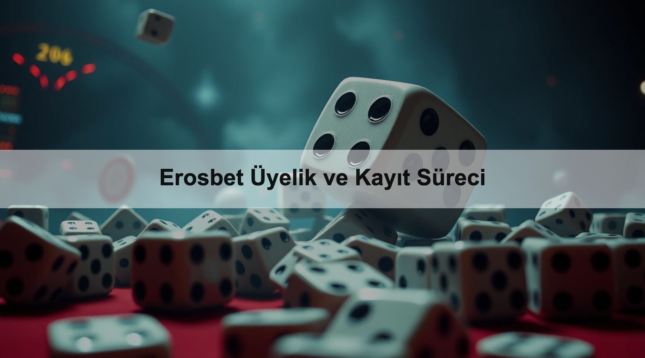 Erosbet Üyelik ve Kayıt Süreci 1 Erosbet Üyelik ve Kayıt Süreci