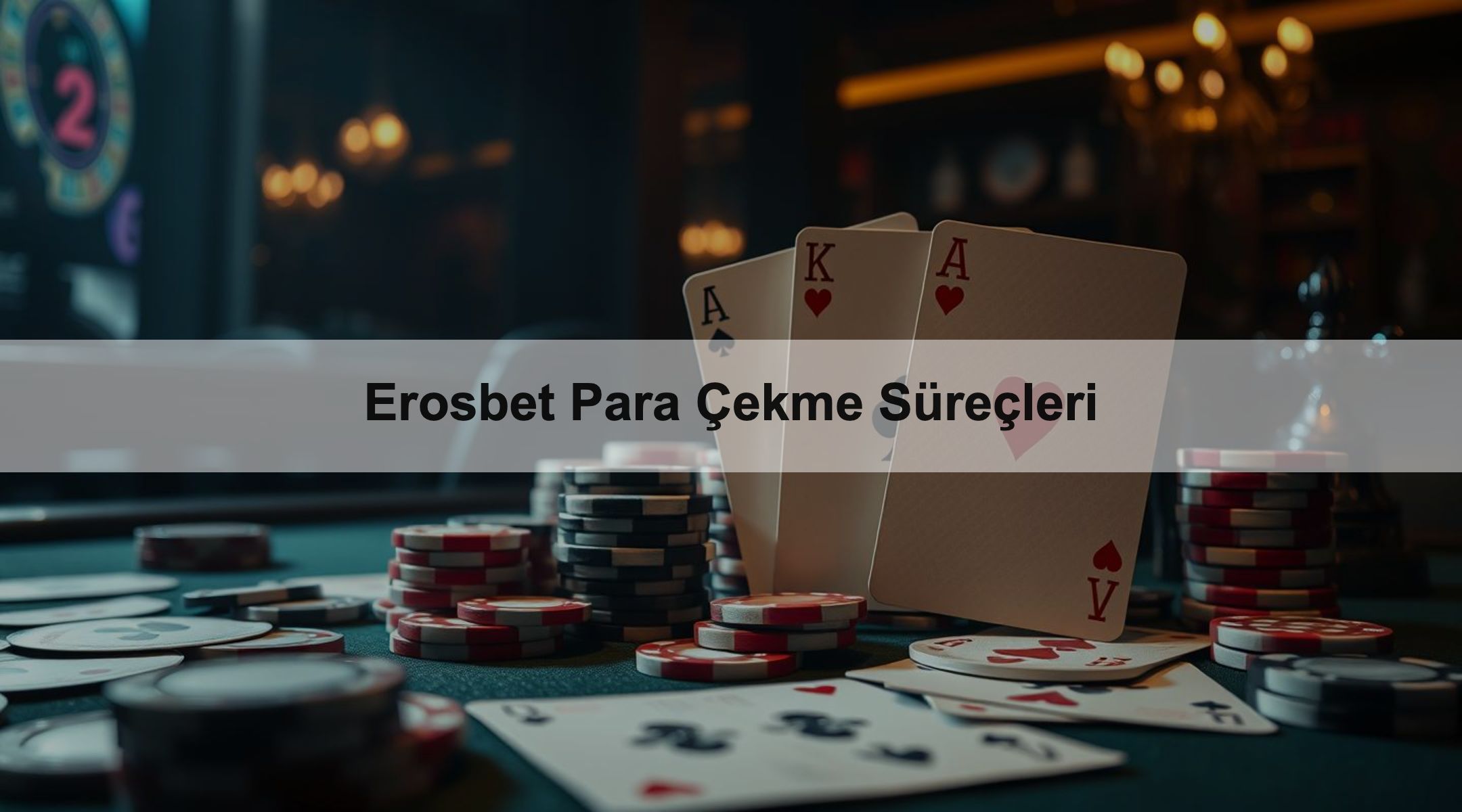 Erosbet Para Çekme Süreçleri 1 Erosbet Para Çekme Süreçleri